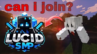 my application for lucid smp can i join ft Boywithgames798 [upl. by Drain]