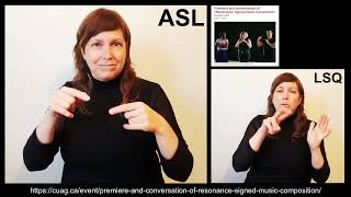 Premiere and conversation of “Resonance” Signed Music Composition ASL and LSQ [upl. by Aicxela]