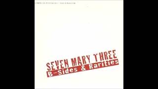 Seven Mary Three  Blackwing [upl. by Im]