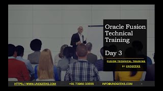 Oracle Fusion Technical Training Demo Day 3  Oracle Fusion HCM Technical Training Fusion Technical [upl. by Evyn]