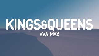 Ava Max  Kings amp Queens Lyrics [upl. by Oinotna810]