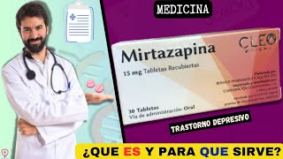 MIRTAZAPINA💊¿Qué es y para que sirve TRASTORNO DEPRESIVO  ¡Descubre todos los detalles [upl. by Maurizio]