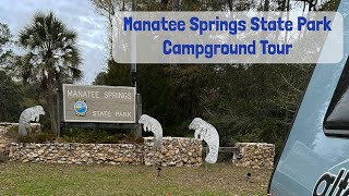 Campground Tour Manatee Springs State Park Chiefland Florida [upl. by Rochemont]