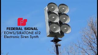 Federal Signal EOWS 612  Siratone Siren Synth [upl. by Aivata658]