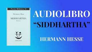 AUDIOLIBRO  SIDDHARTHA  HERMANN HESSE [upl. by Menzies]