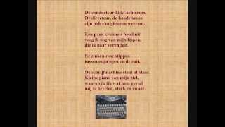 Gerrit Achterberg  Gedicht Typiste door Jeanine Schevernels [upl. by Combs]