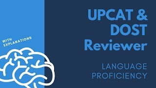 UPCAT and DOST Examination Reviewer LANGUAGE PROFICIENCY with explanations [upl. by Edgardo652]