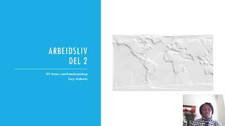 Arbeidsliv del 2 [upl. by Zoi]