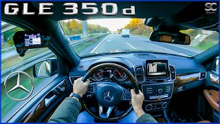 2017 Mercedes GLE 350d V6 258HP  Autobahn Top Speed Drive POV [upl. by Tobie305]