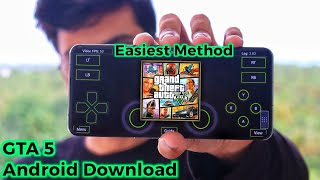 How To Play Real Gta 5 On Android  GTA 5 Mobile Me Kaise Khele  Easy Method [upl. by Metabel]