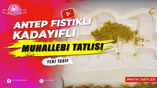 Antep Fıstıklı Kadayıflı Muhallebi Tatlısı Türkisches Engelshaar Dessert mit Pudding und Pistazien [upl. by Ariat]