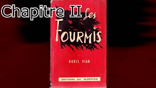 Boris Vian  Les Fourmis [upl. by Yruoc]