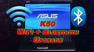 RTL10 Asus K50ij WiFi Upgrade [upl. by Allx]