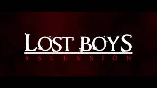 Lost Boys  Ascension Announcement Teaser [upl. by Ninos]