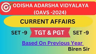 OAVS 2024  CURRENT AFFAIRS SET 9  BASED ON PREVIOUS YEAR BY BIREN SIR [upl. by Shoshana]