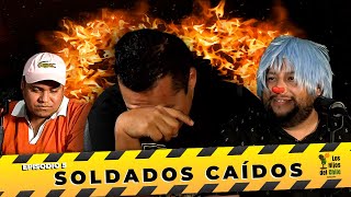 EPISODIO 5  SOLDADOS CAÍDOS [upl. by Marl]