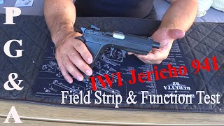 IWI Jericho 941S Assembly Disassembly and Function Test [upl. by Ellita]