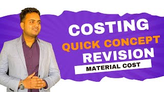 Costing concepts summary revision for September 2024 exam Material Cost [upl. by Dammahom637]