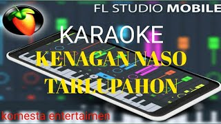 KARAOKE TAPSEL MADINAKENANGAN NASO TARLUPAHONVOC NILASARIKOMESTA ENETRTAIMEN [upl. by Amory]