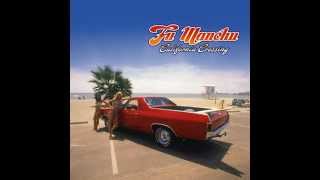 Fu Manchu  California Crossing  Wiz Kid [upl. by Jacintha]