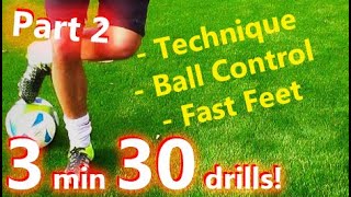 Ball Mastery l Coerver Coaching amp Soccer Drills HOMEWORK Part 2  30 GREAT drills for Ball Control [upl. by Inanak]