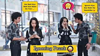 Ignoring Prank On Boyfriend 😜  gone Irritate😣 And Angry🤬   Lover Life [upl. by Aruol]