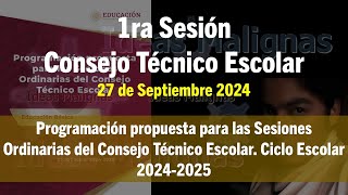 idM 1ra CTE2425 Programación propuesta para las Sesiones Ordinarias del CTE Ciclo Escolar 20242025 [upl. by Tod]