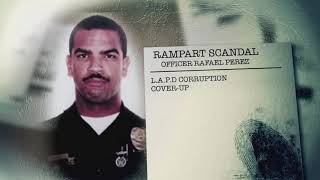 Rampart Crash ScandalDirty Cops [upl. by Acinod]