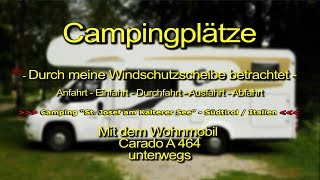 „Camping St Josef am Kalterer See“ in Kaltern  Südtirol  Italien [upl. by Ecirtap]