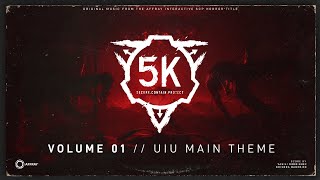 SCP 5K Soundtrack Volume 1 UIU Main Theme [upl. by Yenffit]