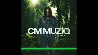 CM Muziq  Ndinaro Official Audio [upl. by Thay40]