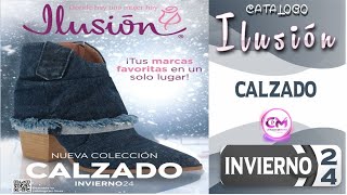 CATALOGO ILUSION CALZADO CAMPAÑA 7 INVIERNO 2024 [upl. by Ayimat497]