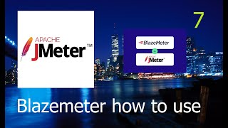 7 Blazemeter how to use with JMeter [upl. by Eicirtap]