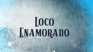 Loco Enamorado  Eslabon Armado  DEL Records 2021 [upl. by Seligman]