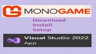 MonoGame Basics Part 1  Install MonoGame and Visual Studio 2022 [upl. by Vivle]