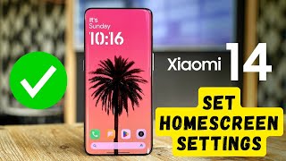 Home screen settings and customize home screen Xiaomi 14  How to set homescreen settings [upl. by Moth]