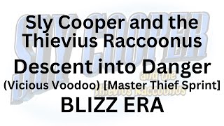 Sly Cooper and the Thievius Raccoonus 50 Descent into Danger Master Thief Sprint  Blizz Era [upl. by Dulcinea485]