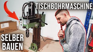 Tischbohrmaschine selber bauenGEHT DAS [upl. by Wack]