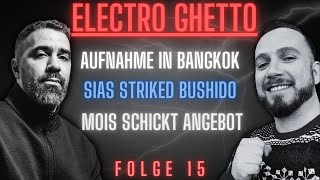 ELECTRO GHETTO I BEEF MIT SIAS amp ANGEBOT VON MOIS I mit Bushido amp MarvinCalifornia [upl. by Rrats493]