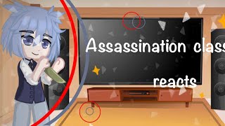 Assasination classroom reacts angst and little karma x nagisa✨ happy new year 🎊 [upl. by Sandy278]