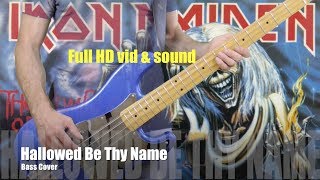 HALLOWED BE THY NAME Iron Maiden bass cover Full HD [upl. by Bengt]