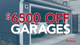 6500 Off Garages This April at Danleys [upl. by Arda]