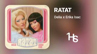 Delia x Erika Isac  Ratat  1 Hour [upl. by Hamo]