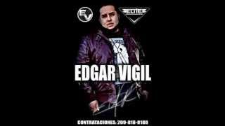 EDGAR VIGIL MI AMIGO MI HERMANO ESTUDIO [upl. by Ahsino72]