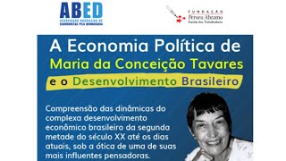 AULA 2  Pensamento Econômico Brasileiro 19501980 e a Obra de Maria da Conceição Tavares [upl. by Oht]