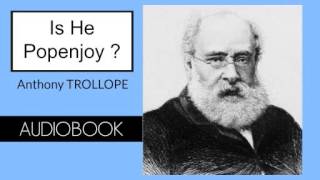 Is He Popenjoy by Anthony Trollope  Audiobook  Part 13 [upl. by Baer]