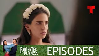 Parientes a la Fuerza  Episode 1  Telemundo English [upl. by Neelia956]