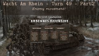 Decisive Campaigns  Ardennes Offensive  Wacht Am Rhein  28 Dec 1944  Turn 49  Part 2 [upl. by Keg817]