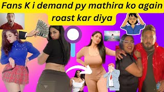 Fans Ki demand py mathira Ki dobara Ly le e😘😘 Mathira Roast again🙀🙀🙀 [upl. by Nyladnarb]