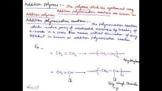 Addition Polymers  Mechanism of Addition Polymerization  Condensation Polymerization Reaction [upl. by Alli]